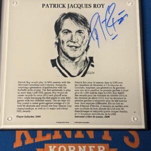 Patrick Roy Autographed Hall of Fame Plaque Blue Sharpie